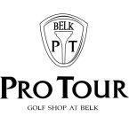 BELK P T PRO TOUR GOLF SHOP AT BELK