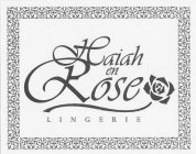 HAIAH EN ROSE LINGERIE