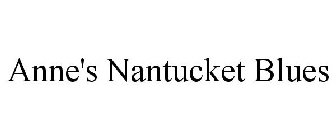 ANNE'S NANTUCKET BLUES