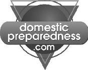 DOMESTIC PREPAREDNESS .COM