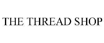 THE THREAD SHOP