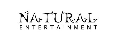 NATURAL ENTERTAINMENT