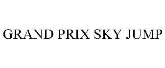 GRAND PRIX SKY JUMP