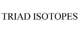 TRIAD ISOTOPES