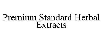 PREMIUM STANDARD HERBAL EXTRACTS