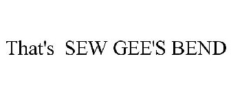 THAT'S SEW GEE'S BEND