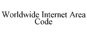 WORLDWIDE INTERNET AREA CODE