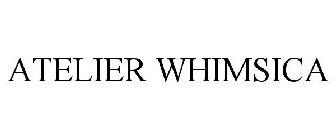 ATELIER WHIMSICA