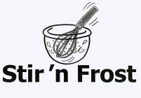 STIR 'N FROST