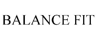 BALANCE FIT