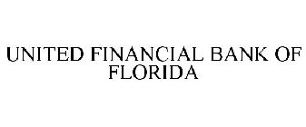 UNITED FINANCIAL BANK OF FLORIDA