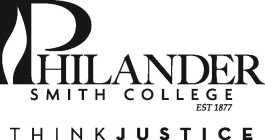 PHILANDER SMITH COLLEGE EST 1877 THINK JUSTICE