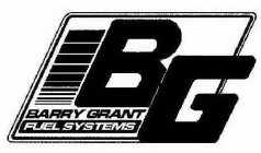 BG BARRY GRANT FUEL SYSTEMS