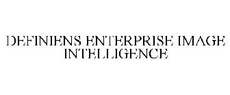 DEFINIENS ENTERPRISE IMAGE INTELLIGENCE