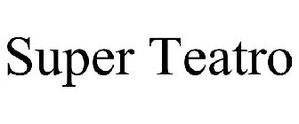 SUPER TEATRO