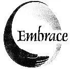 EMBRACE