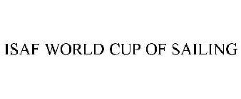ISAF WORLD CUP OF SAILING