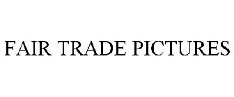 FAIR TRADE PICTURES