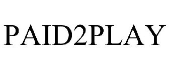 PAID2PLAY