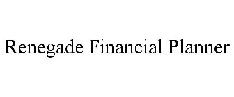 RENEGADE FINANCIAL PLANNER