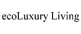 ECOLUXURY LIVING