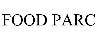 FOOD PARC