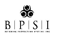 BPSI BUILDING PROTECTION SYSTEMS INC