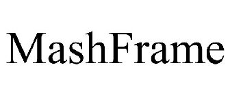 MASHFRAME