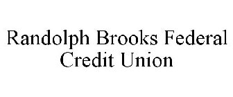 RANDOLPH BROOKS FEDERAL CREDIT UNION