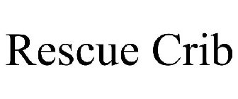 RESCUE CRIB