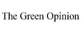 THE GREEN OPINION