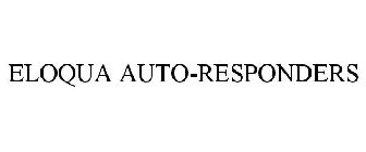 ELOQUA AUTO-RESPONDERS