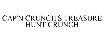 CAP'N CRUNCH'S TREASURE HUNT CRUNCH