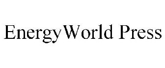 ENERGYWORLD PRESS