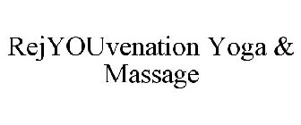 REJYOUVENATION YOGA & MASSAGE