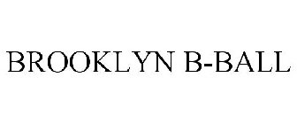 BROOKLYN B-BALL