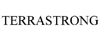 TERRASTRONG