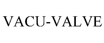 VACU-VALVE