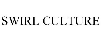 SWIRL CULTURE