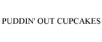PUDDIN' OUT CUPCAKES