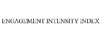 ENGAGEMENT INTENSITY INDEX
