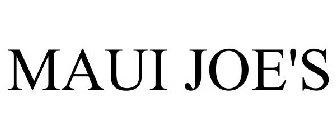 MAUI JOE'S
