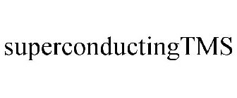 SUPERCONDUCTINGTMS