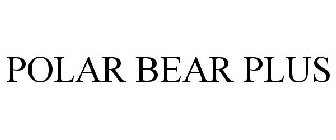 POLAR BEAR PLUS