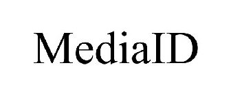 MEDIAID