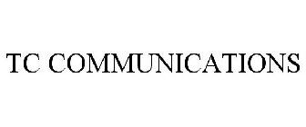 TC COMMUNICATIONS