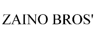 ZAINO BROS'