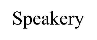 SPEAKERY