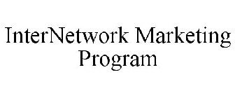 INTERNETWORK MARKETING PROGRAM