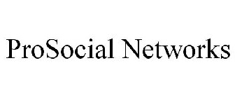 PROSOCIAL NETWORKS